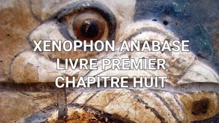 Xénophon Anabase Livre 1 chapitre 8 histoire livreaudio audiobook bataille [upl. by Keelin490]