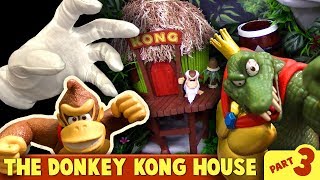 The Donkey Kong House  Part 3 [upl. by Lavoie593]