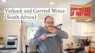 Vetkoek and Curried Mince South Africa on Sandwiches of History⁣ [upl. by Estren955]