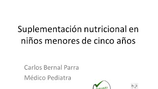 Suplementación Nutricional en niños menores de 5 años [upl. by Nowtna]