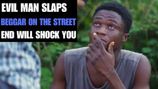 Man slaps poor beggar on the street instantly regrets his actions MociStudios End will SHOCK YOU [upl. by Brod]