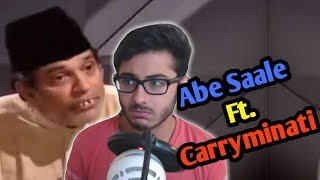 Abe Saaley Ft Carryminati  Abba harmonium  Jobless Guy [upl. by Milewski]