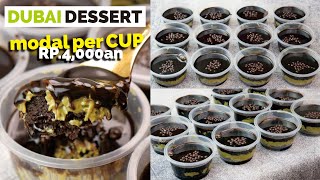 Duit 75 RB jadi 16 Cup Dessert VIRAL  Dubai Dessert LUMER NYOKLAT CRUNCHY [upl. by Blain]