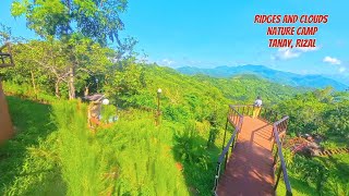 Ridges and Clouds Nature Camp Maysawa Circuit Brgy Tanay Rizal [upl. by Adnaram]