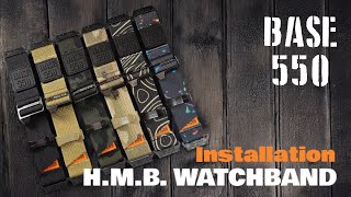 BASE 550 HMB Watchband Installation 安裝教學 [upl. by Mariande]