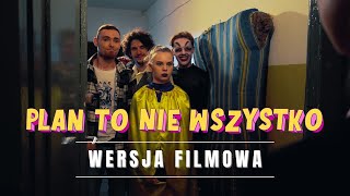 PLAN TO NIE WSZYSTKO  WERSJA FILMOWA ENG SUB [upl. by Etteniuq]