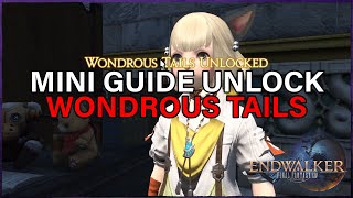 Guide How to unlock Wondrous Tails  FFXIV Endwalker [upl. by Roter]