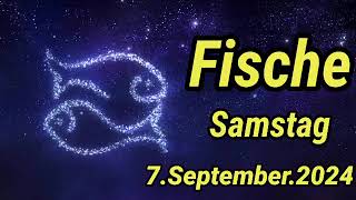 horoskop Fische Samstag 7 September 2024 [upl. by Siramed345]