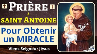 ✨ SAINT ANTOINE de Padoue  Prière PUISSANTE pour OBTENIR un MIRACLE [upl. by Kragh]