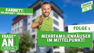 Solarpaket 1 Mehrfamilienhäuser im Fokus I Eine Frage an den solarisierer Special [upl. by Neelrad]