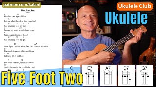 Five Foot Two  Ukulele Song Tutorial  V7 Chords [upl. by Adiehsar]