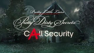 Pretty Little Liars Pretty Dirty Secrets  CAll Security  1x07 [upl. by Alverson]