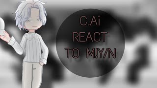 CAI react to MYN slightly FYN  PART 2  Change speed to 1752x  Made by 𝐿𝑢𝑛𝑎𝑟𝑖𝑠 [upl. by Salomone]