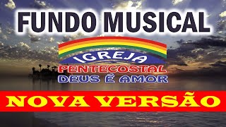 O melhor FUNDO MUSICAL da IPDA em NOVA VERSÃO  Por Uéliton [upl. by Ettelrats]