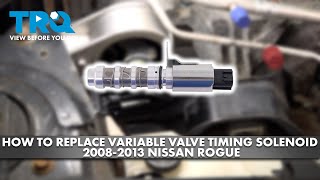 How to Replace Variable Valve Timing Solenoid 20082013 Nissan Rogue [upl. by Adnert]