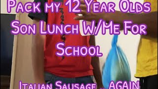 PACK MY 12 YEAR OLDS SONS LUNCH WME FOR SCHOOL [upl. by Elayor]