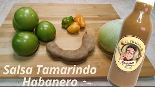 Salsa Tamarindo Habanero  Tipo Aderezo perfecta para tacos cortes alitas y mucho más [upl. by Inail]