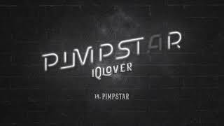 14 iQlover  Pimpstar ft Alemán Prod Jamgle [upl. by Koal914]