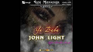 Sidi Mansour  Ya Baba JOHN LIGHT Afro Arabic House 2024 [upl. by Etaner]