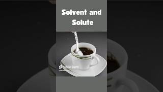 Solvent and Solute [upl. by Anairol]