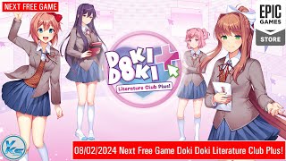 🔥 NEXT EPIC FREE GAME Doki Doki Literature Club Plus  Doki Doki Literature Club Plus FREE [upl. by Yenffad636]