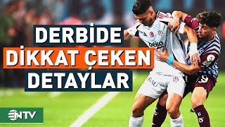 Trabzonspor  Beşiktaş Maçında Önemli Dakikalar ve Olaylar  NTV [upl. by Yesdnik543]