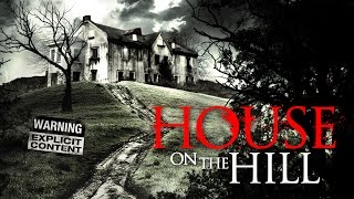 House On the Hill Trailer [upl. by Ora]