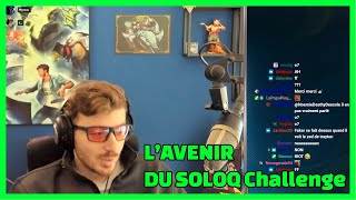 Trayton parle de lavenir du SoloQ Challenge incertain [upl. by Moulden288]