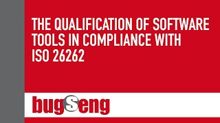 The Qualification of Software Tools in Compliance with ISO 26262 [upl. by Castera]