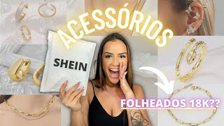 MINHA COMPRA DE ACESSÓRIOS FOLHEADOS DA SHEIN  Vale a pena [upl. by Aizirk387]