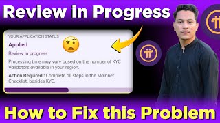 How to Fix Pi Network KYC Review in Progress Problem  Pi Network  Pi KYC in Review [upl. by Eilssel]