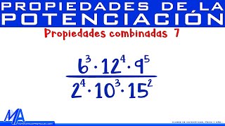 Propiedades de la potenciación  Propiedades combinadas Ejemplo 7 [upl. by Terryl85]