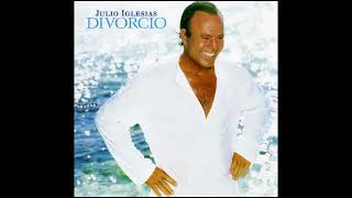 Julio Iglesias  Divorcio 2003 HD [upl. by Timothy]