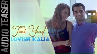 Teri Yaad  Lovish Kalia  Teaser [upl. by Baptlsta]