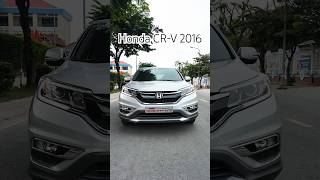 Honda CRV 20 2016 màu bạc odo 125000km hondacrv crv2016honda hondacrv2016 [upl. by Etnaid511]