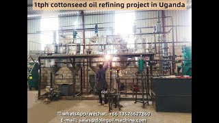 1tph cottonseed oil refining project in Uganda video [upl. by Gilcrest]