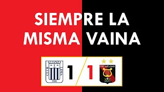 MELGAR QUIERE CENTENARIO  Alianza Lima 1 Melgar 1 [upl. by Etnoled]