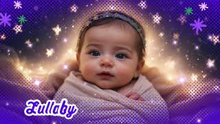 Lullaby 💜 Nurturing Lullabies Soft Songs to Soothe Your Little One Lullaby for Baby Sleep [upl. by Gemina]