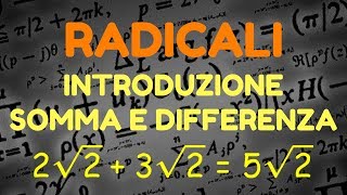 Radicali  introduzione somma e differenza [upl. by Tarrah]