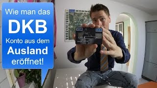 DKB Kontoeröffnung aus dem Ausland ► So geht das ✔ [upl. by Utley676]