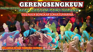 TILIL NAEK SAABREGquot VERSI GERENGSENGKEUN  SALAM JAIPONG ACEP DARTAM GROUP PKMJ SUBANG [upl. by Afital]