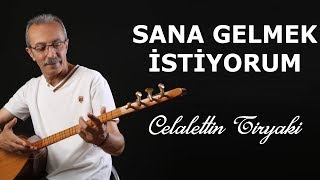 Sana Gelmek İstiyorum  Kovma Beni Dergahından  Celalettin Tiryaki [upl. by Thorrlow]