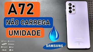 RESOLVIDO A72 Não Carrega e Aparece Sinal de Umidade [upl. by Wivinia]