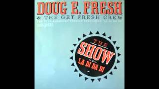 Doug E Fresh  The Show 1984 [upl. by Eddy]