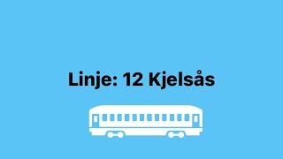 Linje 12 Kjelsås [upl. by Beaudoin]