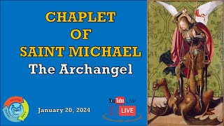 St Michael the Archangel Chaplet  January 20 2024 [upl. by Epner568]