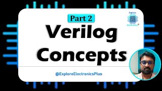 Verilog Basics With Introductory Video  Part 2 [upl. by Hadleigh]