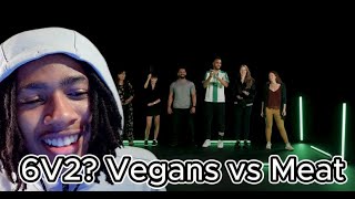 6 Vegans vs 2 Meat eaters [upl. by Eberhard]