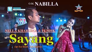 Nella Kharisma Feat Fendik  Sayang  Dangdut OFFICIAL [upl. by Eidissac]