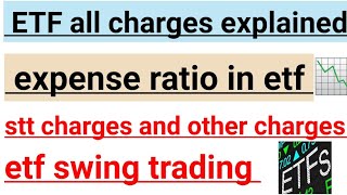 ETF all charges  nifty bees all charges discussed  etf expense ratio  etf swing trading [upl. by Starling]